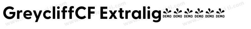 GreycliffCF Extralig字体转换